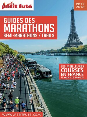 cover image of GUIDE DES MARATHONS / SEMI MARATHONS / TRAILS 2017/2018 Petit Futé
